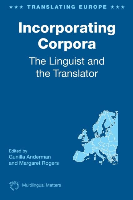 Incorporating Corpora: The Linguist and the