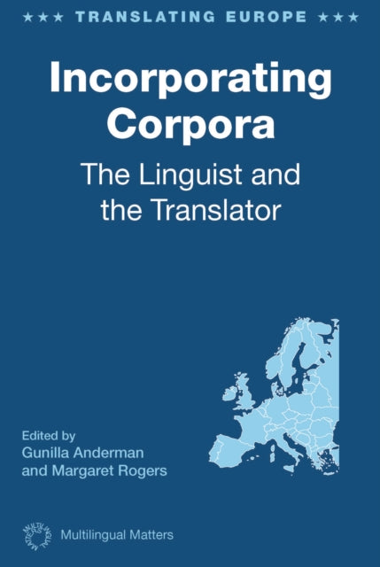 Incorporating Corpora: The Linguist and the