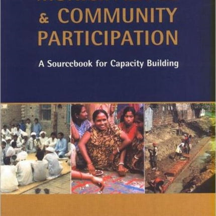 Municipalities and Community Participation: A Sourcebook for Capacity Building