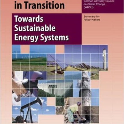 World in Transition 3: Towards Sustainable Energy Systems