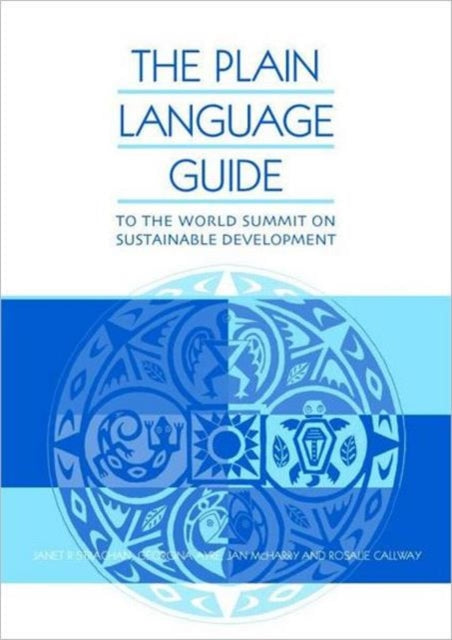 The Plain Language Guide to the World Summit on Sustainable Development