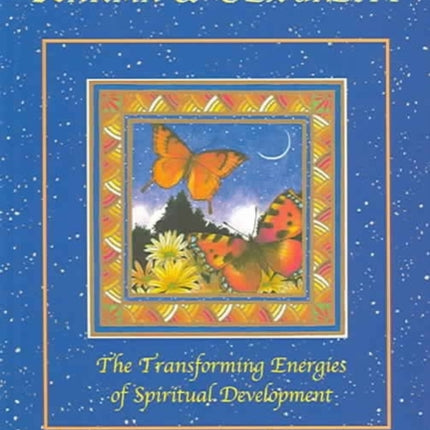 Karma and Sexuality The Transforming Energies of Spiritual Development