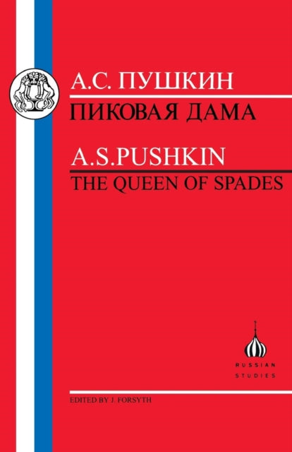 Pushkin: Queen of Spades