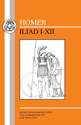 Iliad: Bks.1-12