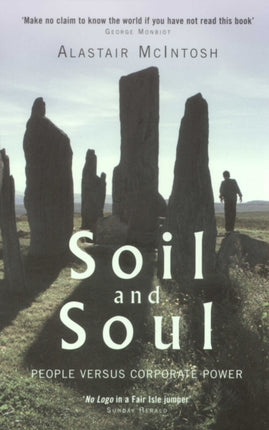 Soil and Soul: People Versus Corporate Power