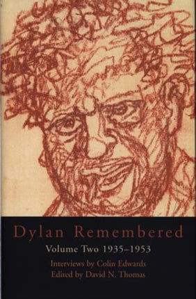 Dylan Remembered: Vol. 2