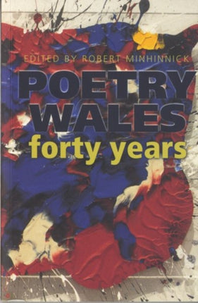 Poetry Wales: 40 Years