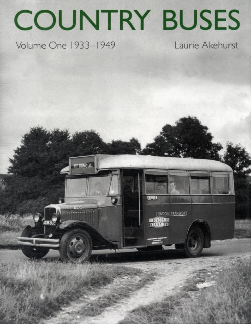 Country Buses: 1933-1949: v. 1