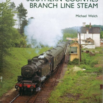 Southern Counties Branch Line Steam