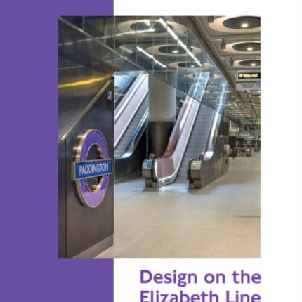 Design on the Elizabeth Line