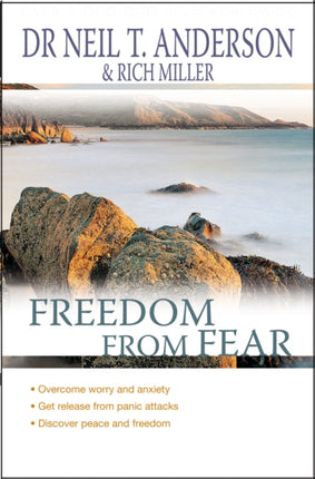 Freedom From Fear: Overcoming worry and anxiety