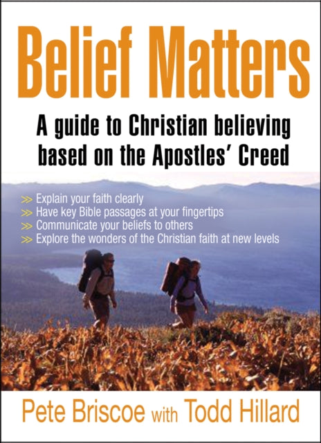 Belief Matters: A guide to Christian believing based on the Apostles' Creed