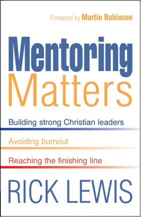 Mentoring Matters: Building Strong Christian