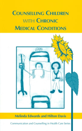 Counselling Children with Chronic Medical Conditions