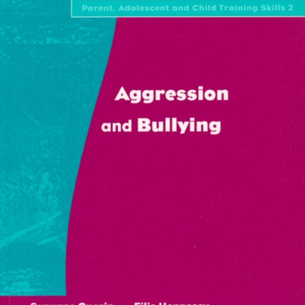 Aggression and Bullying