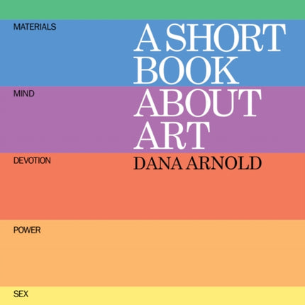 A Short Book About Art