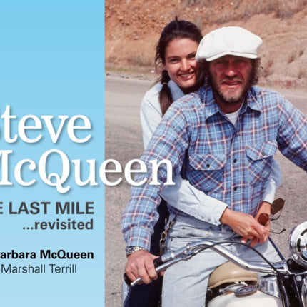 Steve McQueen: The Last Mile.Revisited