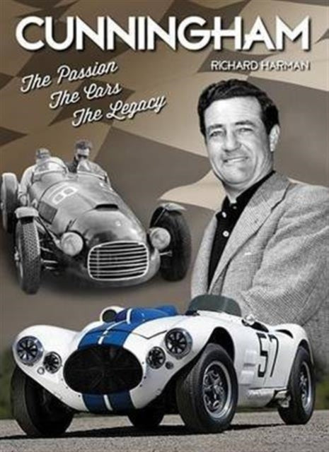 Cunningham: The Passion, The Cars, The Legacy