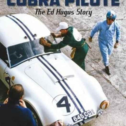 Cobra Pilote: The Ed Hugus Story