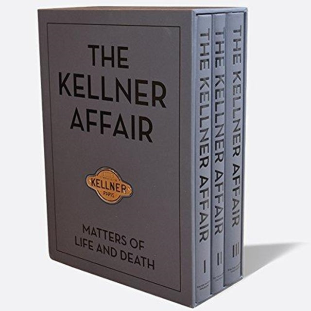 The Kellner Affair: Matters of Life and Death