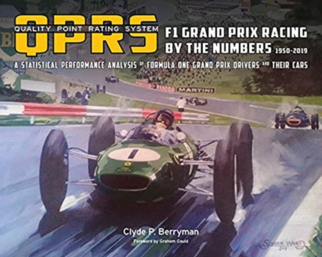 Qprs: F1 Grand Prix Racing by the Numbers, 1950-2019