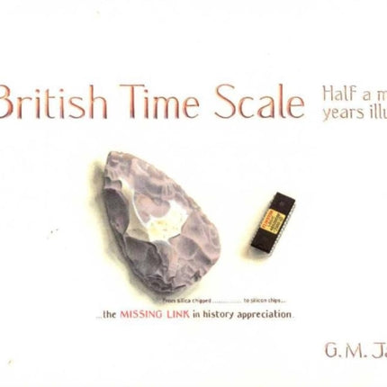 British Time Scale: Half A Million Years Illustrated