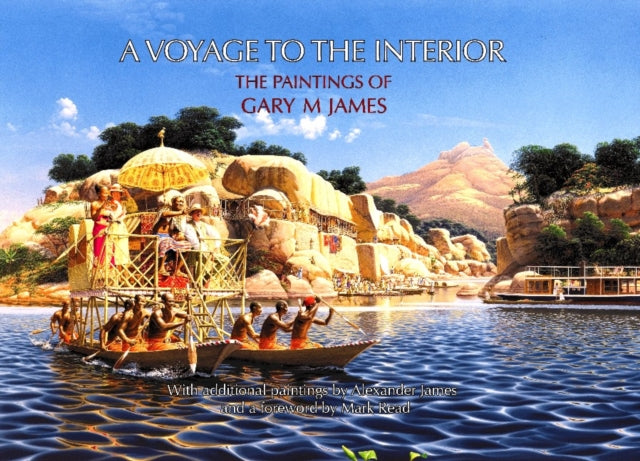 Voyage to the Interior: The Paintings of Gary M James