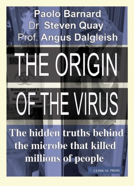 The Origin of the Virus: The hidden truths behind the microbe that killed millions of people