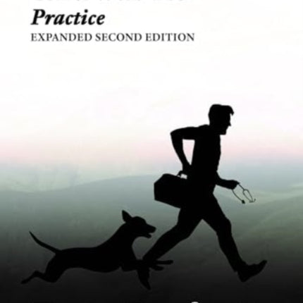 The Dog Comes With The Practice: Tales of a Junior Doctor in Ireland and Canada: Expanded Second Edition