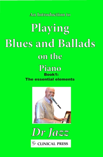 An Introduction to Playing Blues and Ballads on