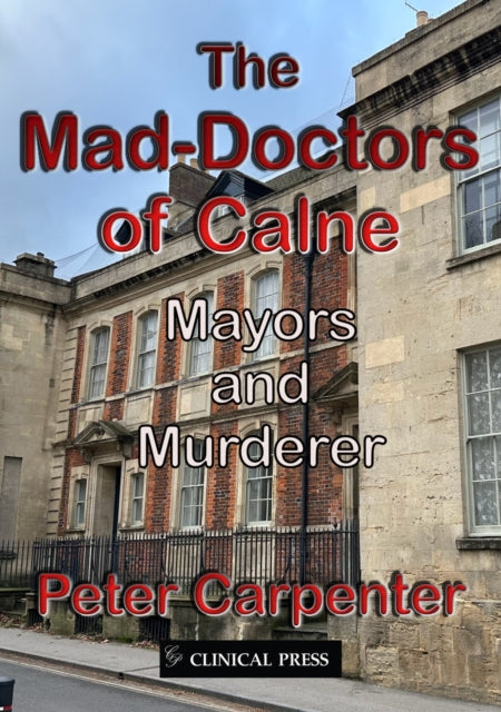 The MadDoctors of Calne