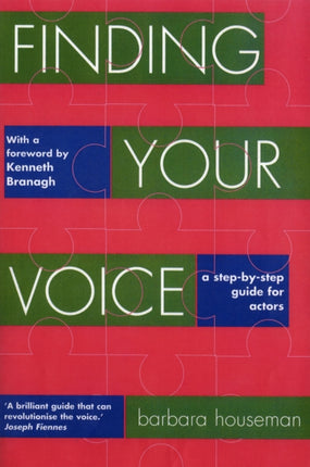 Finding Your Voice: A step-by-step guide for actors