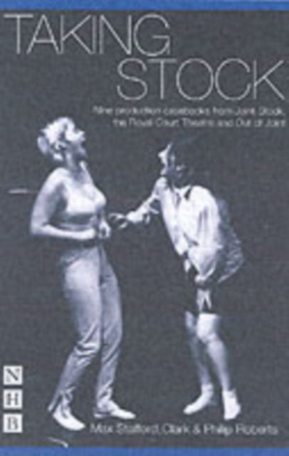 Taking Stock: The Theatre of Max Stafford-Clark