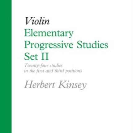 Elementary Progressive Studies, Set II for Violin