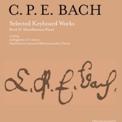 Selected Keyboard Works, Book II: Miscellaneous Pieces