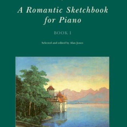 A Romantic Sketchbook for Piano, Book I