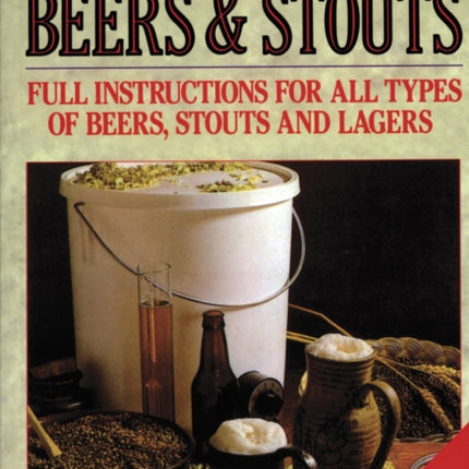 Home Brewed Beers and Stouts