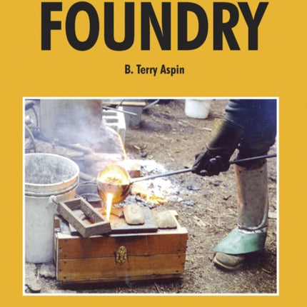 The Backyard Foundry