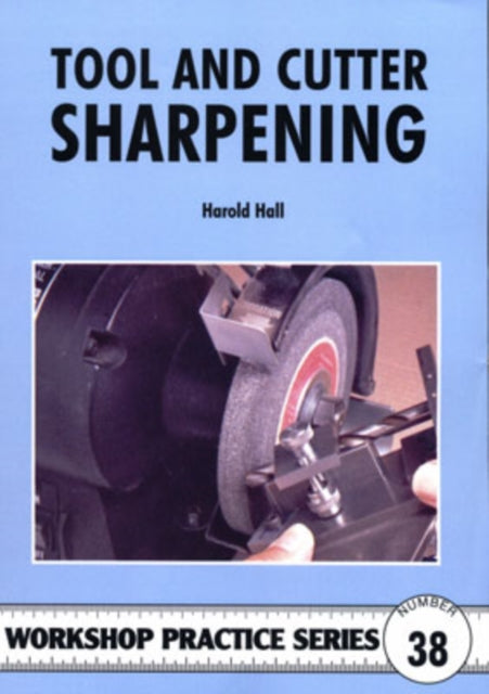 Tool and Cutter Sharpening