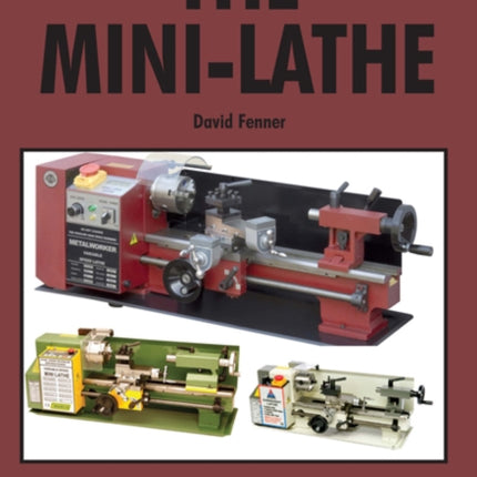 The Mini-lathe