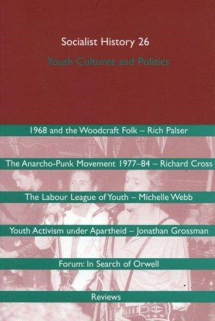 Youth Politics, Youth Cultures