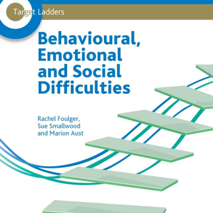 Target Ladders Behavioural Emotional and Social Difficulties