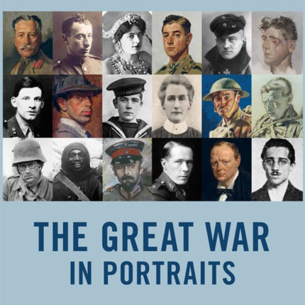 The Great War in Portraits