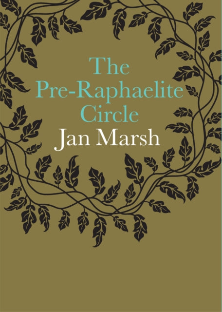 The PreRaphaelite Circle National Portrait Gallery Companions