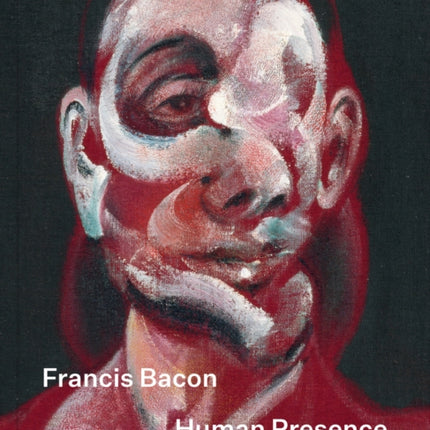 Francis Bacon Human Presence