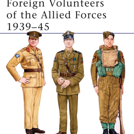 Foreign Volunteers of the Allied Forces 1939–45
