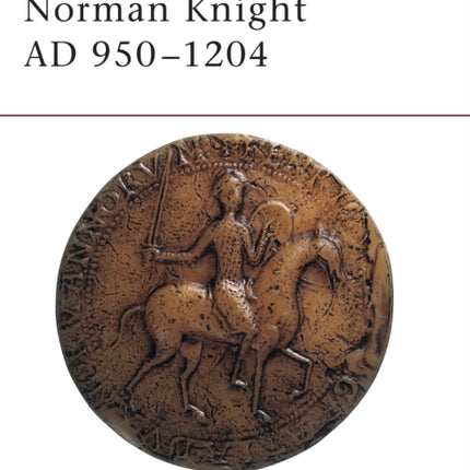 Norman Knight AD 950–1204