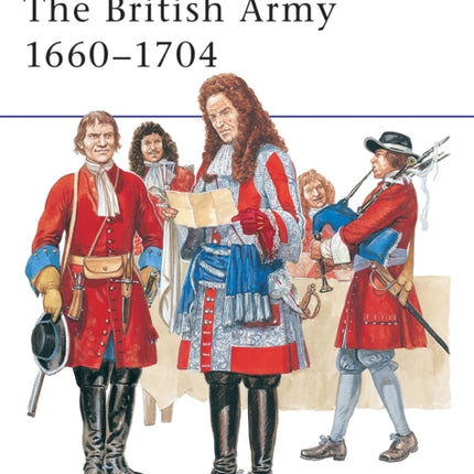 The British Army 1660–1704