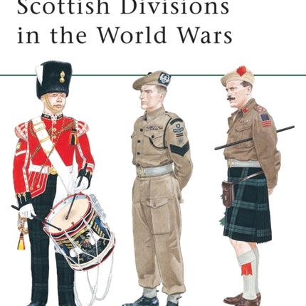 Scottish Divisions in the World Wars