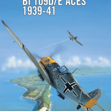 Bf 109D/E Aces 1939–41